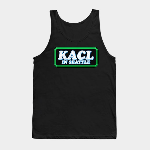 KACL in Seattle Tank Top by darklordpug